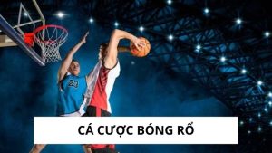 Cá cược bóng rổ