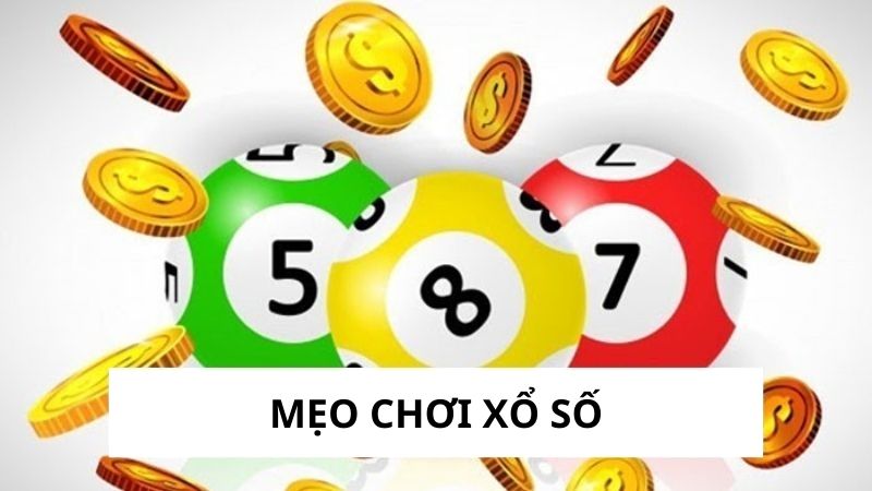 mẹo chơi xổ số